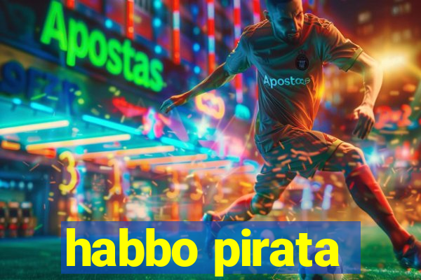 habbo pirata